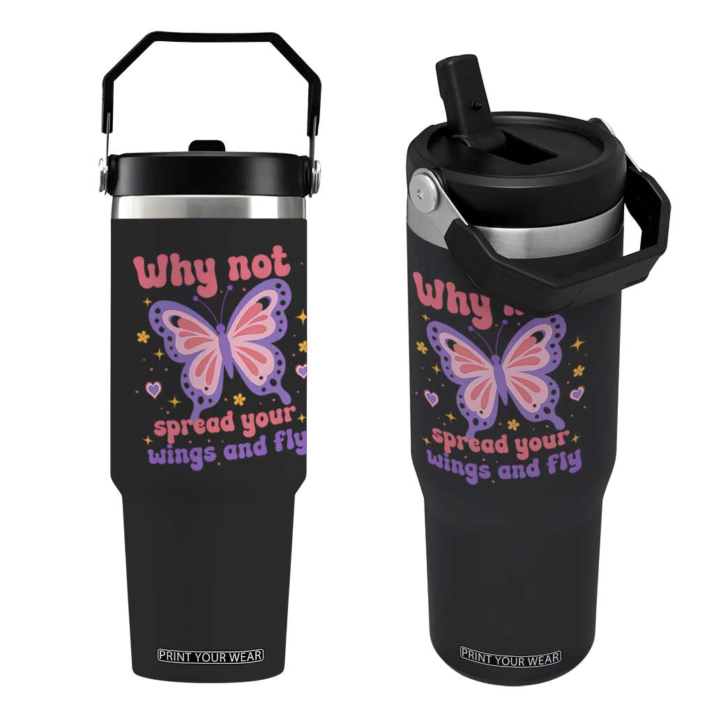 Retro Y2K Groovy Pink Butterfly Inspirational Flip Straw Tumbler Why Not Spread Your Wings And Fly Female Empowerment TS02 One Size: 30 oz Black Print Your Wear