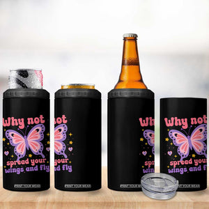 Retro Y2K Groovy Pink Butterfly Inspirational 4 in 1 Can Cooler Tumbler Why Not Spread Your Wings And Fly Female Empowerment