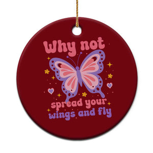 Retro Y2K Groovy Pink Butterfly Inspirational Ceramic Ornament Why Not Spread Your Wings And Fly Female Empowerment