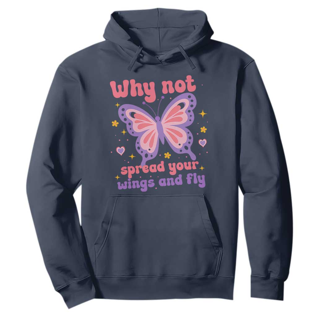 Retro Y2K Groovy Pink Butterfly Inspirational Hoodie Why Not Spread Your Wings And Fly Female Empowerment
