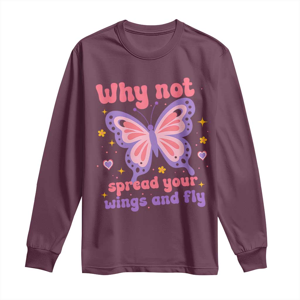 Retro Y2K Groovy Pink Butterfly Inspirational Long Sleeve Shirt Why Not Spread Your Wings And Fly Female Empowerment