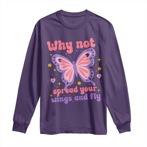 Retro Y2K Groovy Pink Butterfly Inspirational Long Sleeve Shirt Why Not Spread Your Wings And Fly Female Empowerment