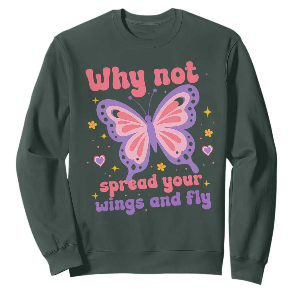 Retro Y2K Groovy Pink Butterfly Inspirational Sweatshirt Why Not Spread Your Wings And Fly Female Empowerment