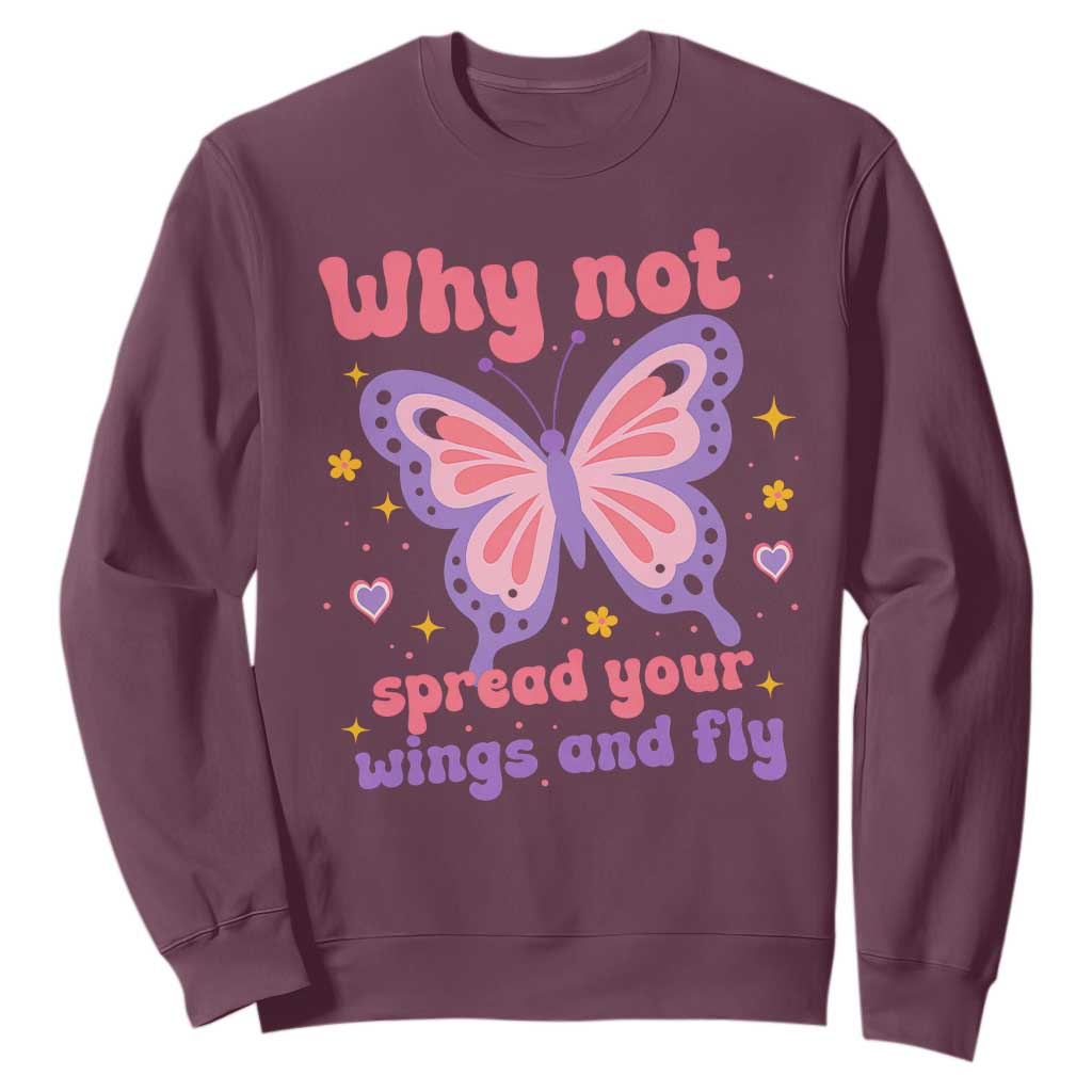 Retro Y2K Groovy Pink Butterfly Inspirational Sweatshirt Why Not Spread Your Wings And Fly Female Empowerment