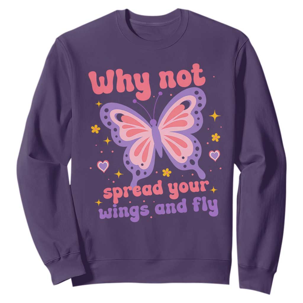 Retro Y2K Groovy Pink Butterfly Inspirational Sweatshirt Why Not Spread Your Wings And Fly Female Empowerment