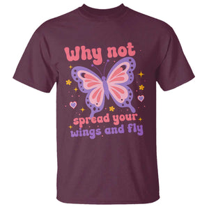 Retro Y2K Groovy Pink Butterfly Inspirational T Shirt Why Not Spread Your Wings And Fly Female Empowerment