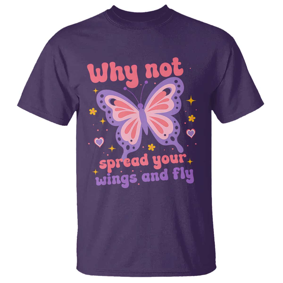 Retro Y2K Groovy Pink Butterfly Inspirational T Shirt Why Not Spread Your Wings And Fly Female Empowerment