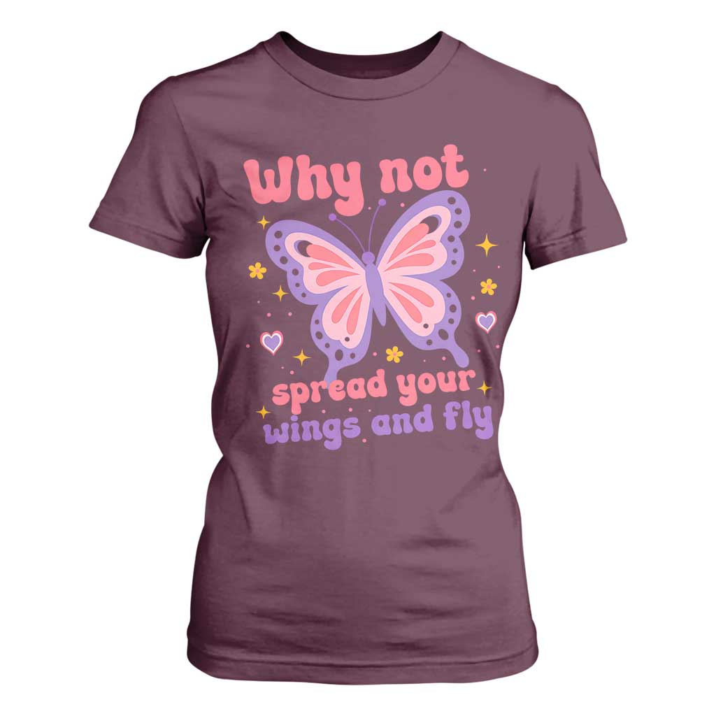 Retro Y2K Groovy Pink Butterfly Inspirational T Shirt For Women Why Not Spread Your Wings And Fly Female Empowerment