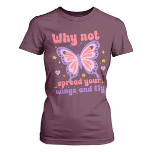 Retro Y2K Groovy Pink Butterfly Inspirational T Shirt For Women Why Not Spread Your Wings And Fly Female Empowerment