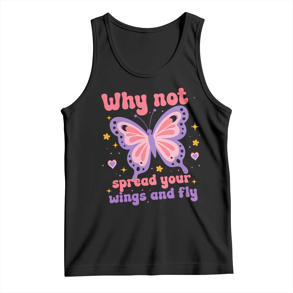 Retro Y2K Groovy Pink Butterfly Inspirational Tank Top Why Not Spread Your Wings And Fly Female Empowerment TS02 Black Print Your Wear