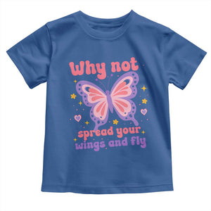 Retro Y2K Groovy Pink Butterfly Inspirational Toddler T Shirt Why Not Spread Your Wings And Fly Female Empowerment