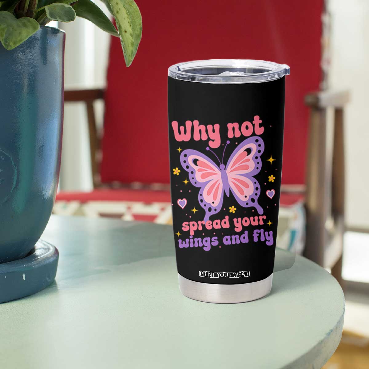 Retro Y2K Groovy Pink Butterfly Inspirational Tumbler Cup Why Not Spread Your Wings And Fly Female Empowerment