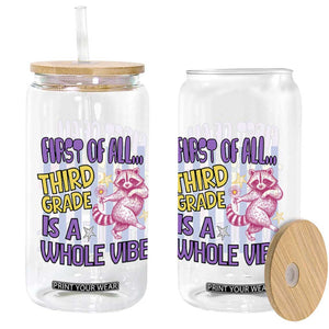 Cute Raccoon 3rd Grade Student Teacher Preppy Style Glass Can First of All Third Grade Is A Whole Vibe Back To School