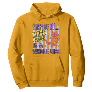 Cute Raccoon 3rd Grade Student Teacher Preppy Style Hoodie First of All Third Grade Is A Whole Vibe Back To School