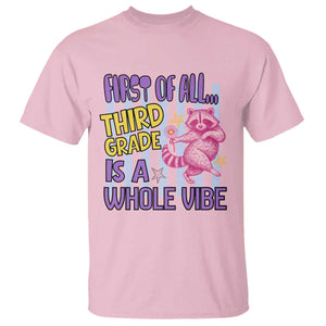 Cute Raccoon 3rd Grade Student Teacher Preppy Style T Shirt First of All Third Grade Is A Whole Vibe Back To School