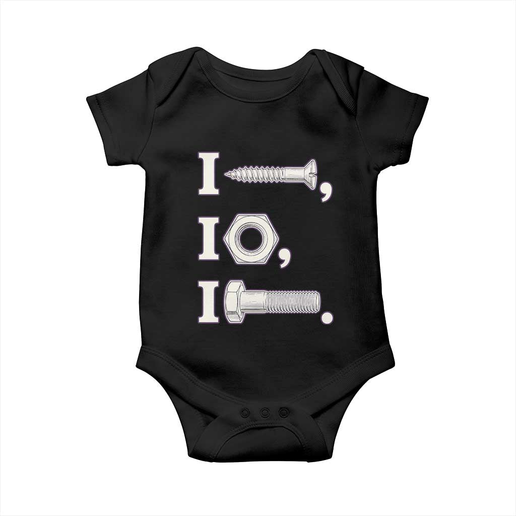 Funny Handyman Mechanic Adult Humor Baby Onesie I Screw I Nut I Bolt Rebus Hardware Innuendo Offensive Joke TS02 Black Print Your Wear
