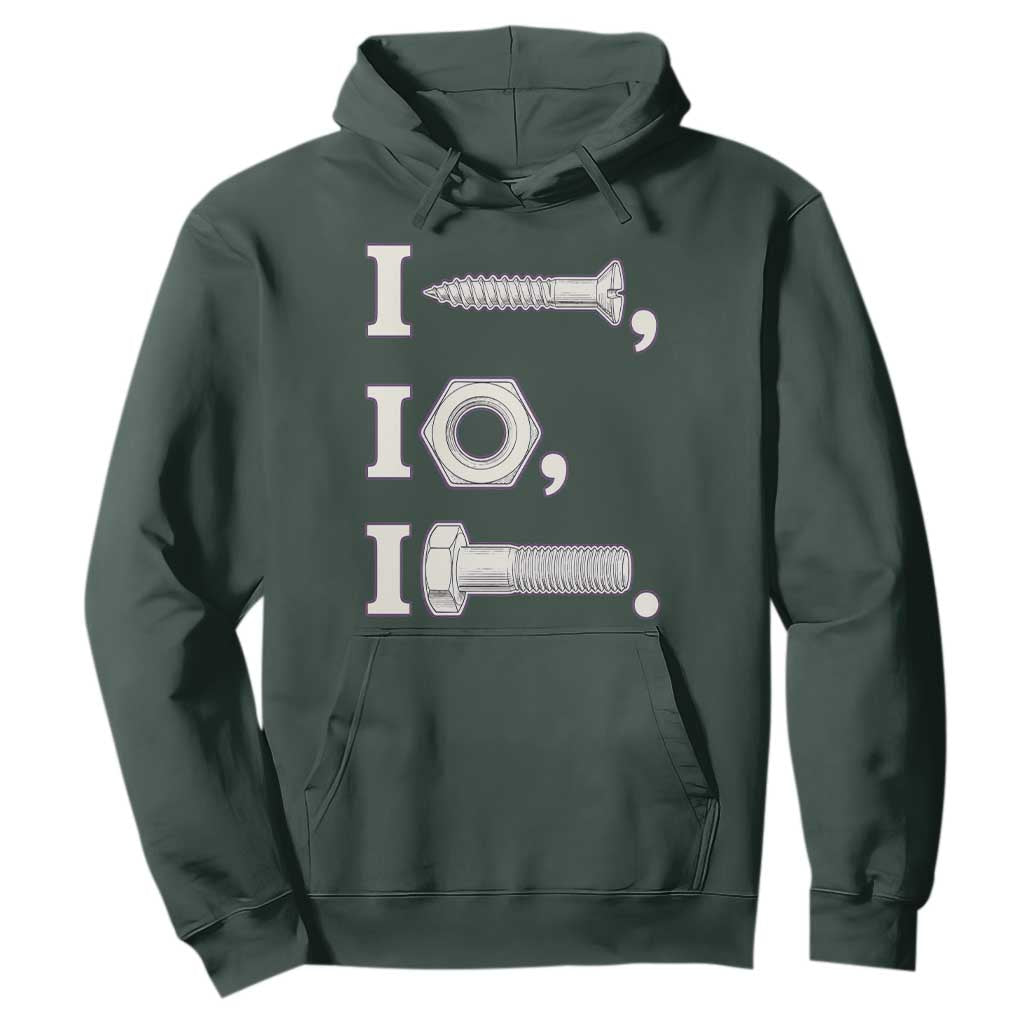 Funny Handyman Mechanic Adult Humor Hoodie I Screw I Nut I Bolt Rebus Hardware Innuendo Offensive Joke