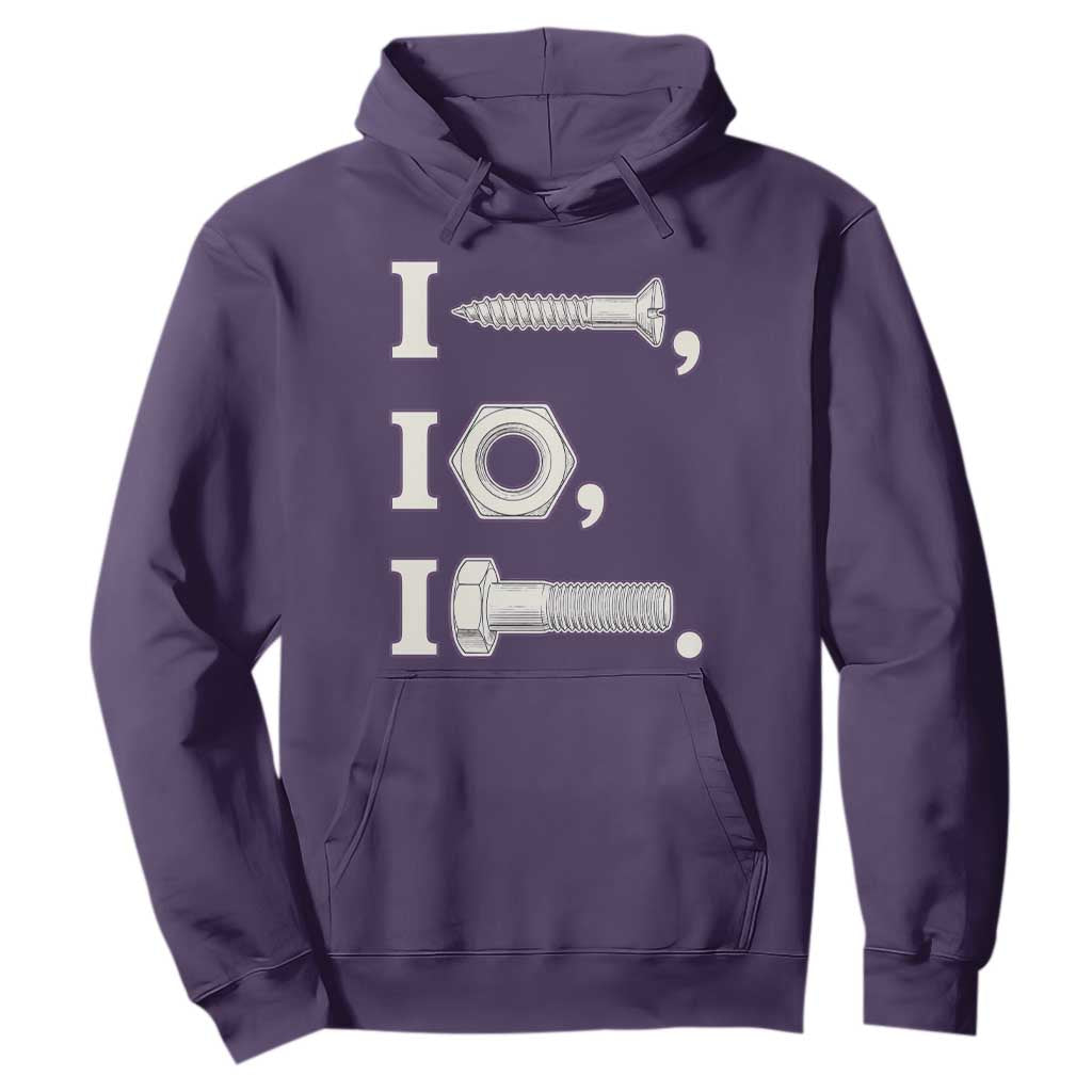 Funny Handyman Mechanic Adult Humor Hoodie I Screw I Nut I Bolt Rebus Hardware Innuendo Offensive Joke
