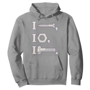Funny Handyman Mechanic Adult Humor Hoodie I Screw I Nut I Bolt Rebus Hardware Innuendo Offensive Joke