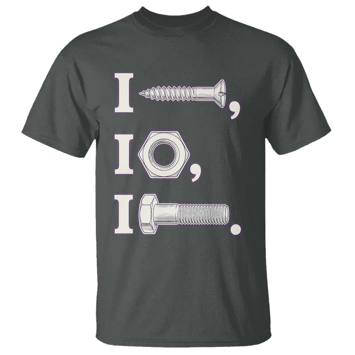 Funny Handyman Mechanic Adult Humor T Shirt I Screw I Nut I Bolt Rebus Hardware Innuendo Offensive Joke