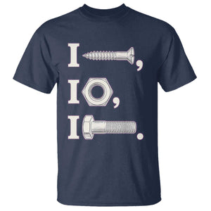 Funny Handyman Mechanic Adult Humor T Shirt I Screw I Nut I Bolt Rebus Hardware Innuendo Offensive Joke