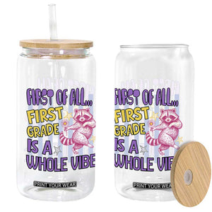 Cute Raccoon 1st Grade Student Teacher Preppy Style Glass Can First of All First Grade Is A Whole Vibe Back To School