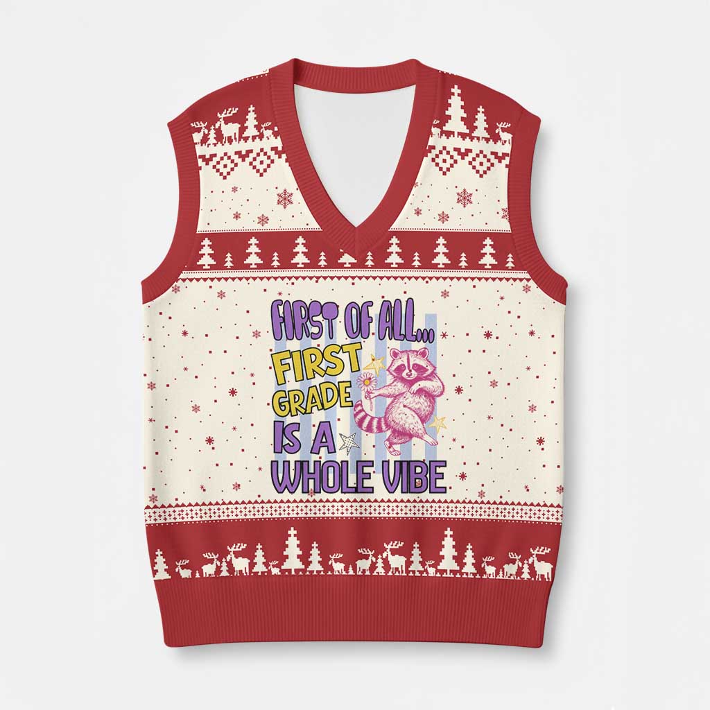 Cute Raccoon 1st Grade Student Teacher Preppy Style V-Neck Knit Sweater Vest First of All First Grade Is A Whole Vibe Back To School TS02 Beige Red Print Your Wear