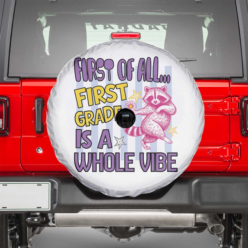 Cute Raccoon 1st Grade Student Teacher Preppy Style Spare Tire Cover First of All First Grade Is A Whole Vibe Back To School