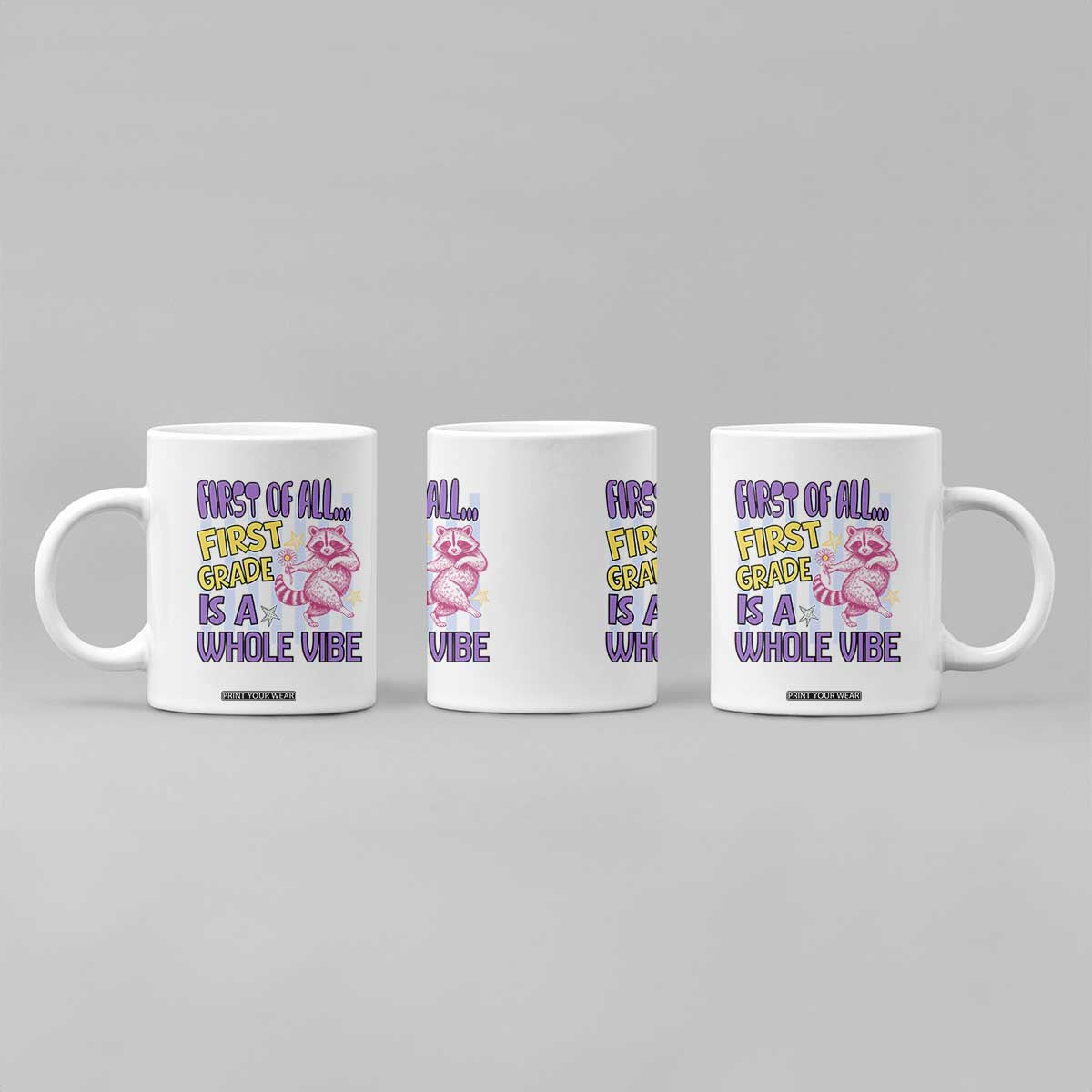 Cute Raccoon 1st Grade Student Teacher Preppy Style Coffee Mug First of All First Grade Is A Whole Vibe Back To School