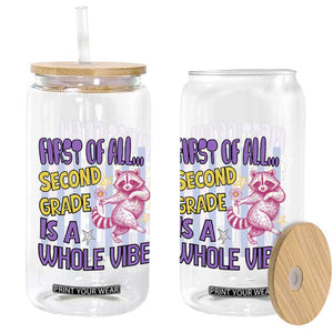 Cute Raccoon 2nd Grade Student Teacher Preppy Style Glass Can First of All Second Grade Is A Whole Vibe Back To School