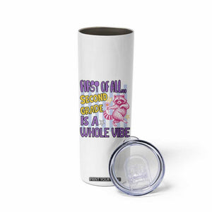Cute Raccoon 2nd Grade Student Teacher Preppy Style Skinny Tumbler First of All Second Grade Is A Whole Vibe Back To School