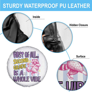 Cute Raccoon 2nd Grade Student Teacher Preppy Style Spare Tire Cover First of All Second Grade Is A Whole Vibe Back To School