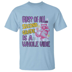Cute Raccoon 2nd Grade Student Teacher Preppy Style T Shirt First of All Second Grade Is A Whole Vibe Back To School