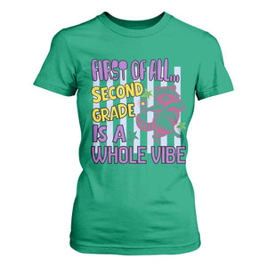 Cute Raccoon 2nd Grade Student Teacher Preppy Style T Shirt For Women First of All Second Grade Is A Whole Vibe Back To School