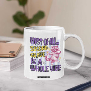 Cute Raccoon 2nd Grade Student Teacher Preppy Style Coffee Mug First of All Second Grade Is A Whole Vibe Back To School