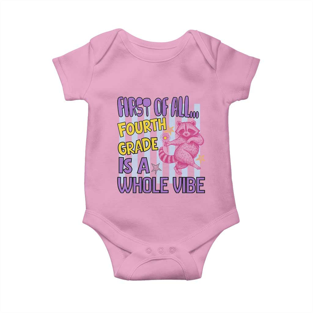 Cute Raccoon 4th Grade Student Teacher Preppy Style Baby Onesie First of All Fourth Grade Is A Whole Vibe Back To School