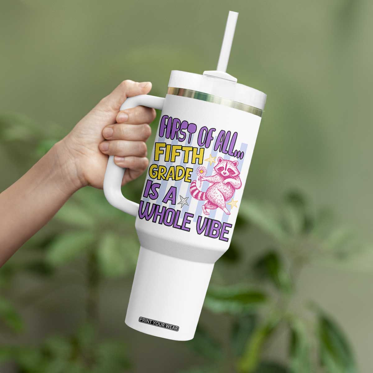 Cute Raccoon 5th Grade Student Teacher Preppy Style Tumbler With Handle First of All Fifth Grade Is A Whole Vibe Back To School
