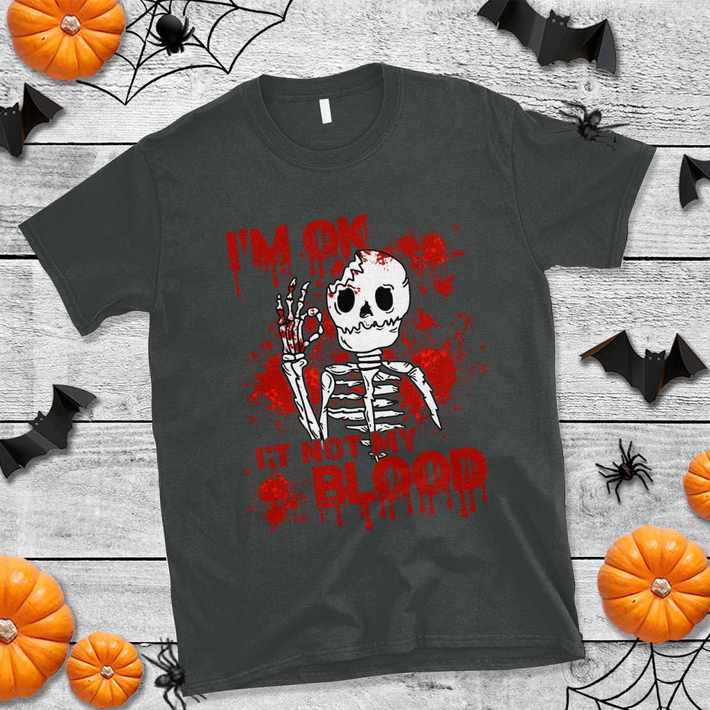 Funny Skeleton T Shirt I'm Ok It's Not My Blood Halloween Joke TS02 Dark Heather Print Your Wear