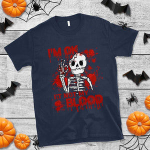 Funny Skeleton T Shirt I'm Ok It's Not My Blood Halloween Joke TS02 Navy Print Your Wear