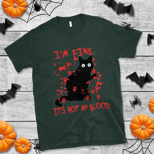 Funny Black Cat T Shirt It's Fine I'm Fine It's Not My Blood Halloween Joke TS02 Dark Forest Green Print Your Wear