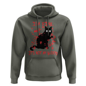 Funny Black Cat Hoodie It's Fine I'm Fine It's Not My Blood Halloween Joke TS02 Military Green Print Your Wear