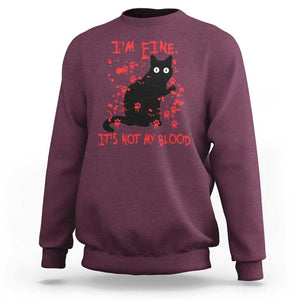 Funny Black Cat Sweatshirt It's Fine I'm Fine It's Not My Blood Halloween Joke TS02 Maroon Print Your Wear