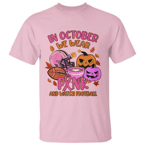 Breast Cancer Awareness T Shirt In October We Wear Pink And Watch Football Season Fall Vibe TS02 Light Pink Print Your Wear