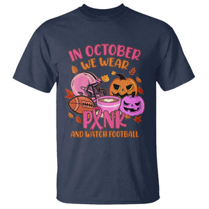 Breast Cancer Awareness T Shirt In October We Wear Pink And Watch Football Season Fall Vibe TS02 Navy Print Your Wear