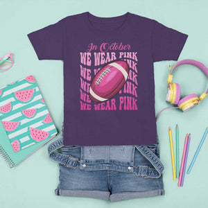 Football Breast Cancer Awareness T Shirt For Kid In October We Wear Pink Rugby Retro Groovy TS02 Purple Print Your Wear
