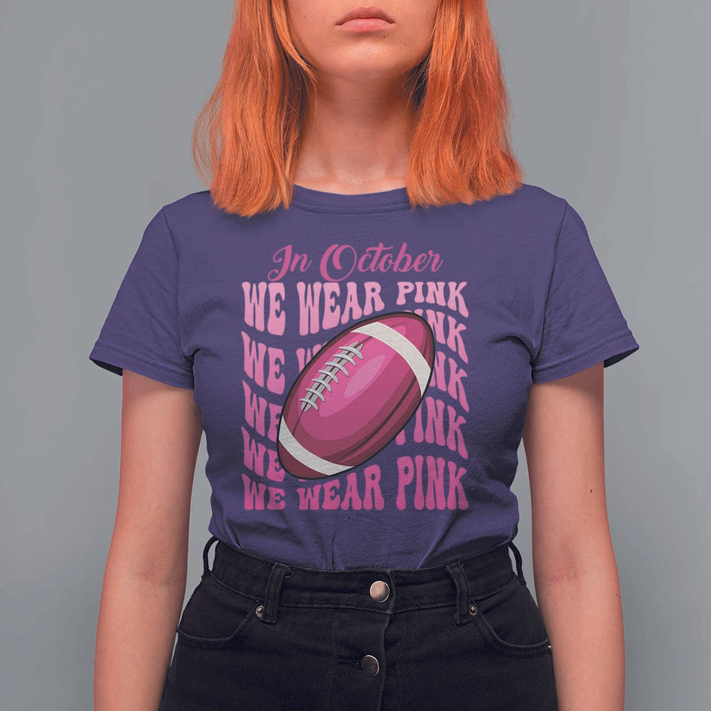Football Breast Cancer Awareness T Shirt For Women In October We Wear Pink Rugby Retro Groovy TS02 Purple Print Your Wear