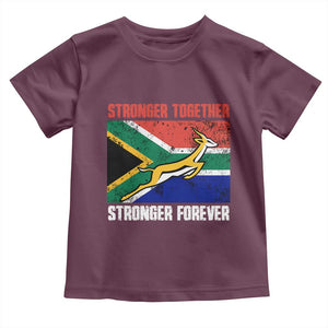 South Africa Rugby Springboks Toddler T Shirt Stronger Together Stronger Forever Go Bokke TS02 Maroon Print Your Wear
