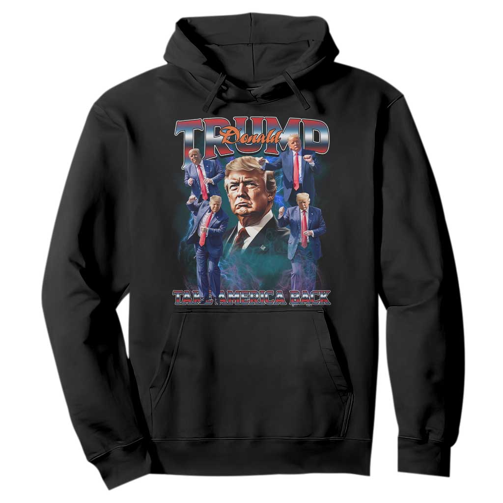 Trump 2025 Hoodie Take America Back Golden Age Vintage 90s Bootleg TS02 Black Print Your Wear