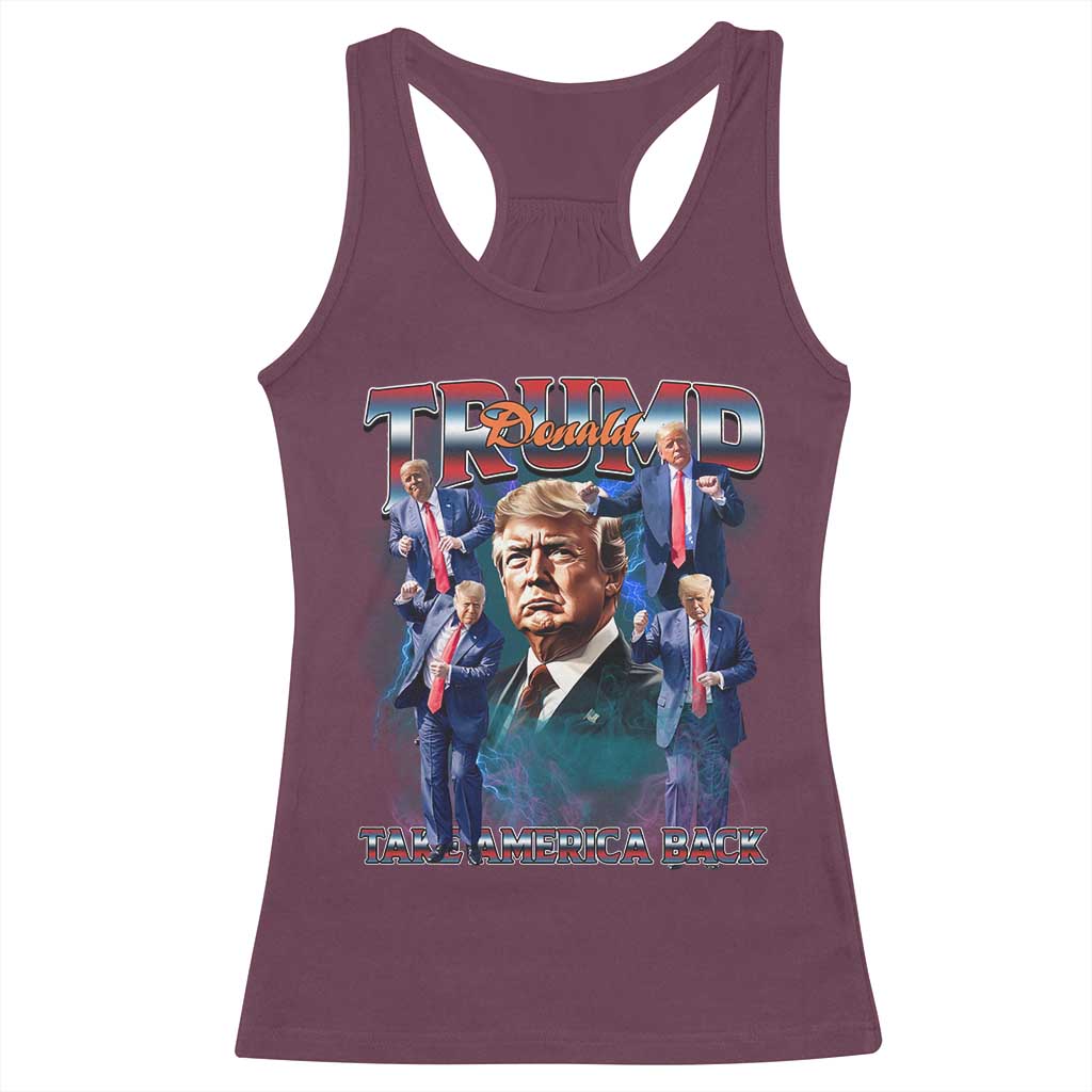 Trump 2025 Racerback Tank Top Take America Back Golden Age Vintage 90s Bootleg TS02 Maroon Print Your Wear
