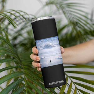 Funny Nihilist Penguin But Why Meme Skinny Tumbler Existential Arctic Scene Icy Wilderness Quiet Thinkers TS02 Print Your Wear